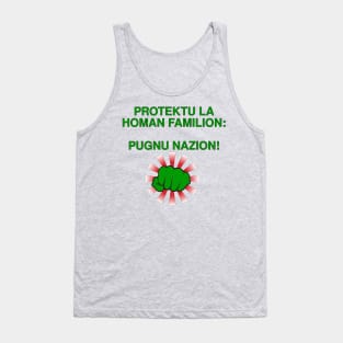 Protektu la homan familion: Pugnu nazion! Tank Top